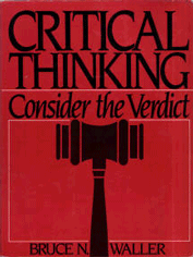 Imagen de archivo de Critical Thinking : Consider the Verdict a la venta por Better World Books