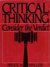 9780131941106: Critical Thinking: Consider the Verdict