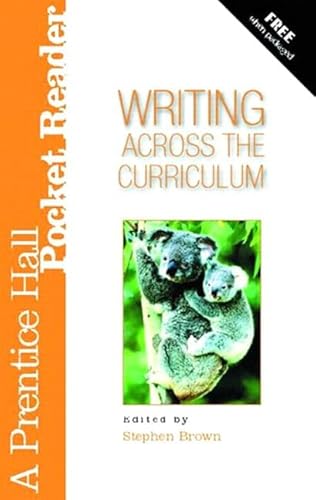 Stock image for Writing Across the Curriculum : A Prentice Hall Pocket Reader for sale by Better World Books