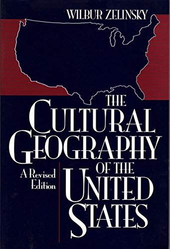 9780131944244: The Cultural Geography of The United States: A Revised Edition