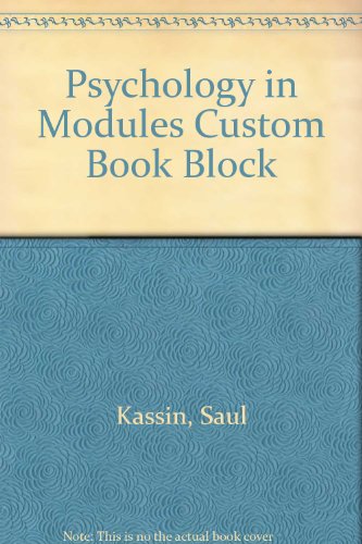 Psychology in Modules Custom Book Block (9780131945555) by [???]