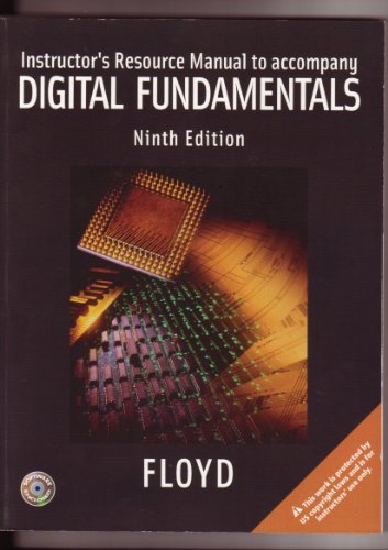 Instructor's Resource Manual to Accompany Digital Fundamentals (9780131946118) by [???]