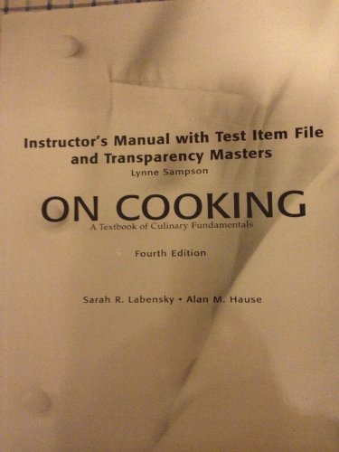 Stock image for On Cooking Instructor's Manual with Test Item File for sale by -OnTimeBooks-