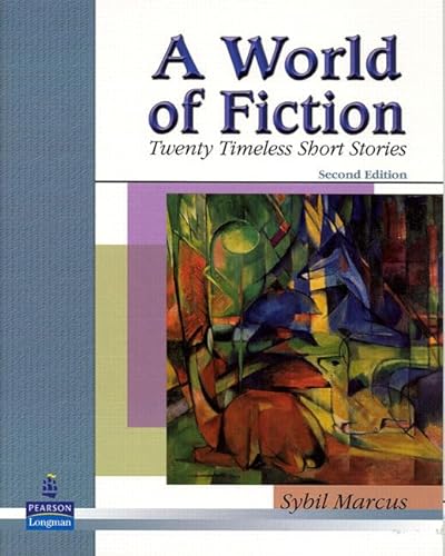 9780131946361: A World of Fiction: Twenty Timeless Short Stories