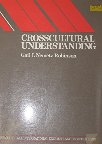 9780131946637: Cross Cultural Understanding: Processes and Approaches for Foreign Language, English As a Second Language, and Bilingual Educators
