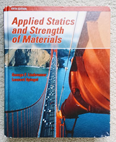 Imagen de archivo de Applied Statics and Strength of Materials (5th Edition) a la venta por HPB-Red