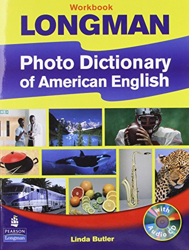 Imagen de archivo de Longman Photo Dictionary of American English, New Edition a la venta por BookHolders