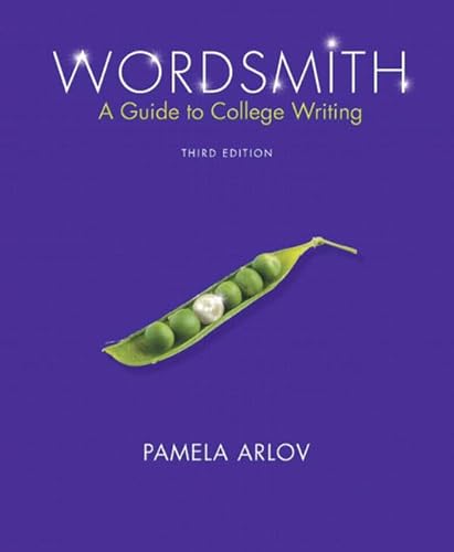 9780131949935: Wordsmith: A Guide to College Writing