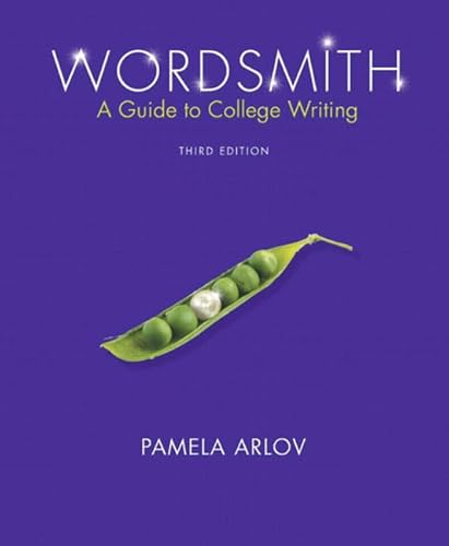 9780131949935: Wordsmith: Guide to College Writing (Book Alone) (3rd Edition)