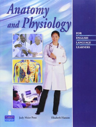 9780131950801: Anatomy and Physiology for English Language Learners