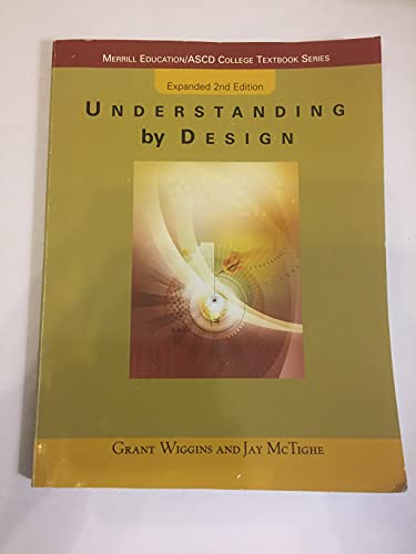 Imagen de archivo de Understanding by Design, Expanded 2nd Edition(Package May Vary) a la venta por Reliant Bookstore