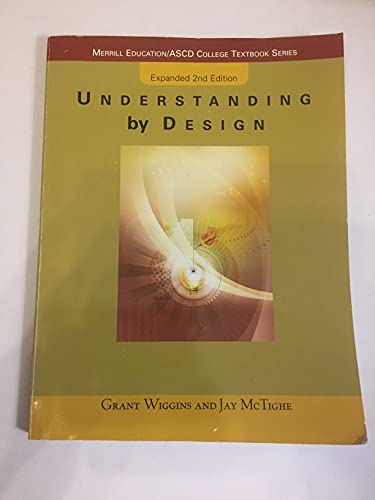 Stock image for Understanding by Design, Expanded 2nd Edition(Package May Vary) for sale by Goodwill of Colorado