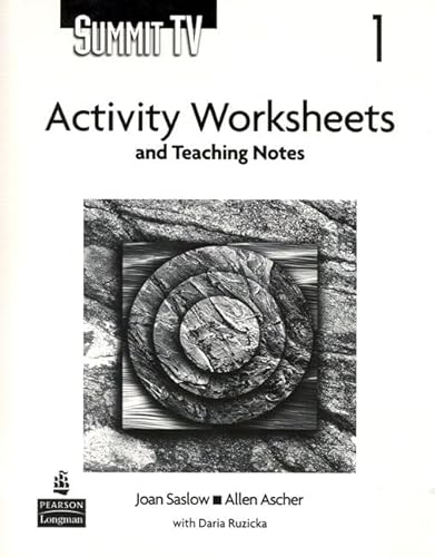 Summit 1 TV Activity Worksheets and Teaching Notes (9780131950979) by SASLOW & ASCHER