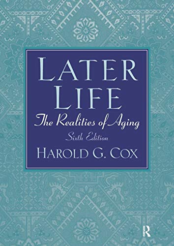 Beispielbild fr Later Life: The Realities of Aging zum Verkauf von BooksRun