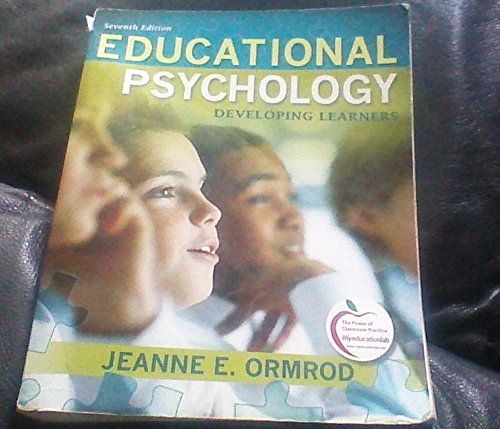 Educational Psychology: Developing Learners (9780131953246) by Ormrod, Jeanne Ellis