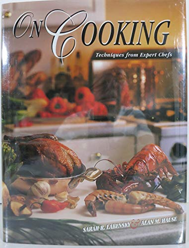 9780131954496: On Cooking: Techniques from Expert Chefs