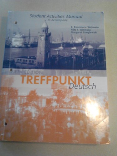 Imagen de archivo de Student Activities Manual for Treffpunkt Deutsch: Grundstufe a la venta por ThriftBooks-Atlanta