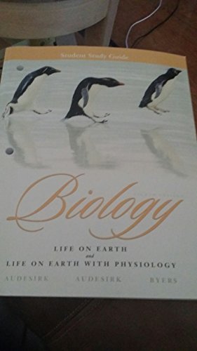 Stock image for Biology: Life on Earth and Life on Earth with Physiology, Student Study Guide for sale by SecondSale