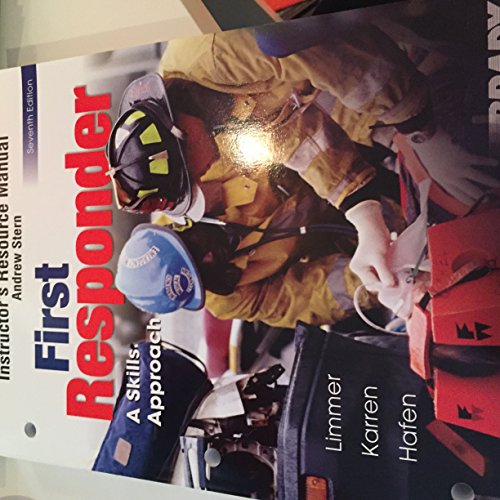 Stock image for First Responder: A Skills Approach Instructor's Resource Manual for sale by Thomas F. Pesce'