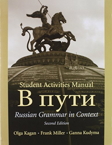 Stock image for Reference Grammar, Student Activities Manual, and Audio CD's for V PUti: Russian Grammar in Context Textbook and Student Activities Manual (2nd Edition) for sale by Iridium_Books