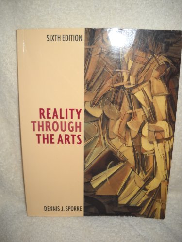 9780131958586: Reality Through the Arts