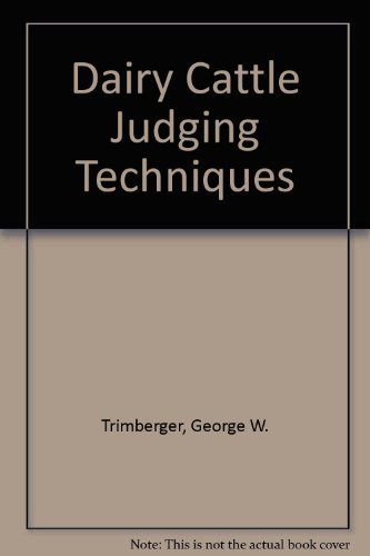 9780131960077: Dairy Cattle Judging Techniques