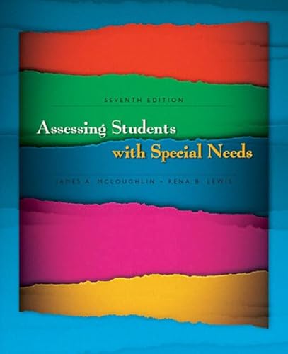 Beispielbild fr Assessing Students with Special Needs (7th Edition) zum Verkauf von BooksRun