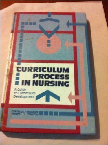 9780131962613: Curriculum Process in Nursing: Guide to Curriculum Development