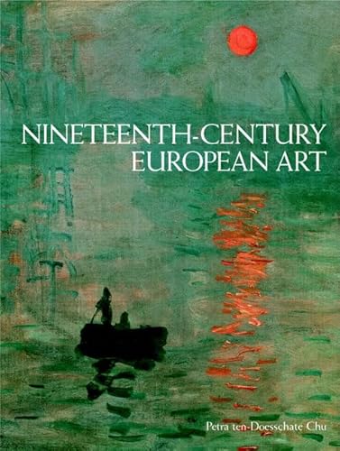 9780131962699: Nineteenth-Century European Art (Trade)