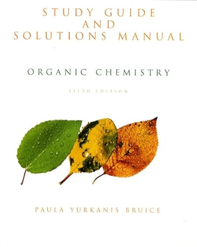 Beispielbild fr Organic Chemistry : Study Guide and Solutions Manual zum Verkauf von Better World Books