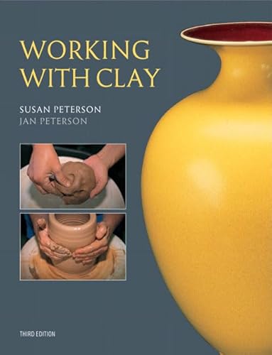 Stock image for Working With Clay (3rd Edition) for sale by A Team Books