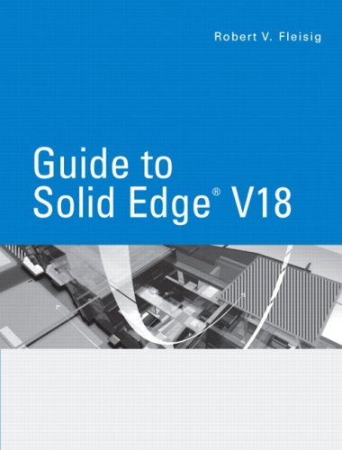 9780131967458: Guide to Solid Edge V. 17