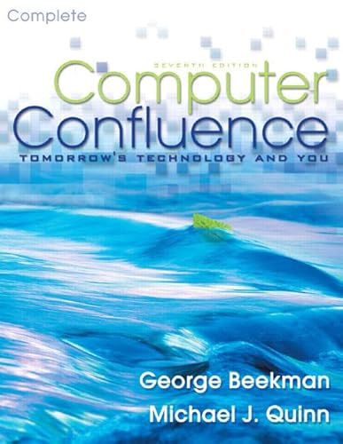 Beispielbild fr Computer Confluence Complete: International Edition: Tomorrow's Technology and You: Complete Edition zum Verkauf von AwesomeBooks