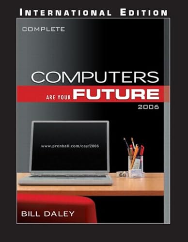 9780131968837: Computers Are Your Future 2006 (complete): International Edition