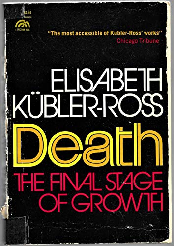 Beispielbild fr Death: The Final Stage of Growth (Human Development Books) zum Verkauf von Wonder Book