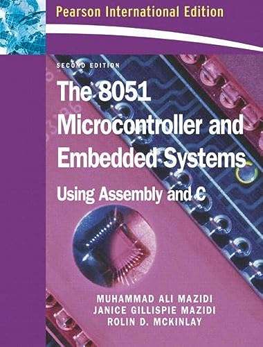 Stock image for The 8051 Microcontroller and Embedded Systems: International Edition for sale by Starx Products