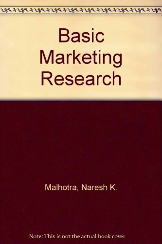 Beispielbild fr Basic Marketing Research: A Decision-Making Approach zum Verkauf von Anybook.com