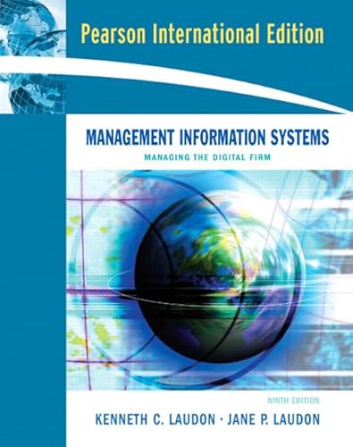 Stock image for Management Information Systems: Managing the Digital Firm: International Edition for sale by Irish Booksellers