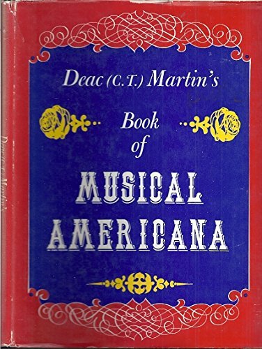 Beispielbild fr Deac Martin's Book of Musical Americana zum Verkauf von Better World Books