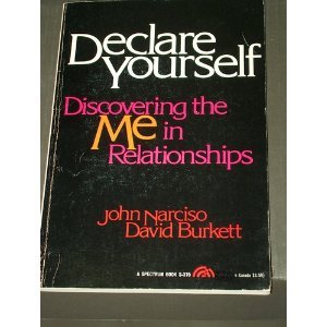 Imagen de archivo de Declare Yourself: Discovering the Me in Relationships a la venta por Red's Corner LLC
