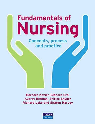 Stock image for Fundamentals of Nursing: Concepts, Process and Practice for sale by Greener Books