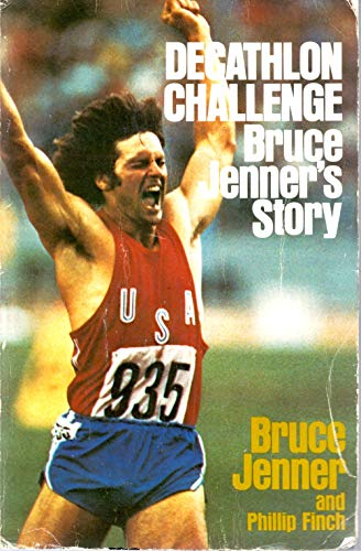 Imagen de archivo de Decathlon Challenge : Bruce Jenner's Story a la venta por Better World Books: West