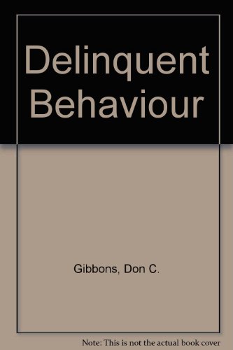 Stock image for Delinquent Behavior for sale by Better World Books