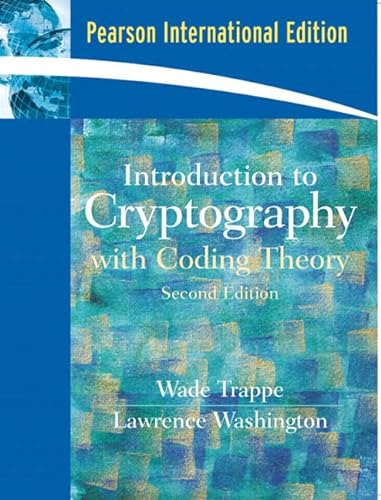 9780131981997: Introduction to Cryptography with Coding Theory: International Edition