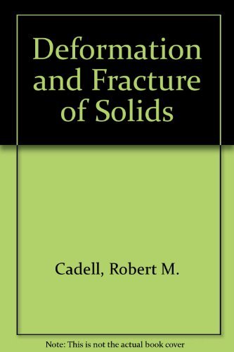 Stock image for Deformation and Fracture of Solids for sale by The Bookseller