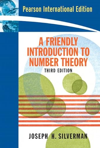 9780131984523: Friendly Introduction to Number Theory, A:International Edition