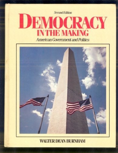 9780131985087: Democracy in the Making: American Government and Politics