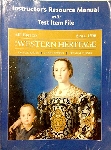9780131985988: Western Heritage Since 1300 AP* Instructor's Manual and Tests
