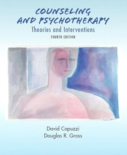 Beispielbild fr Counseling And Psychotherapy: Theories And Interventions zum Verkauf von Jenson Books Inc