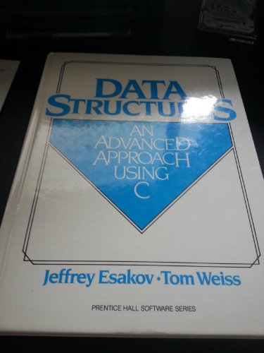 Beispielbild fr Data Structures : An Advanced Approach Using C zum Verkauf von Better World Books: West